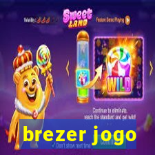 brezer jogo